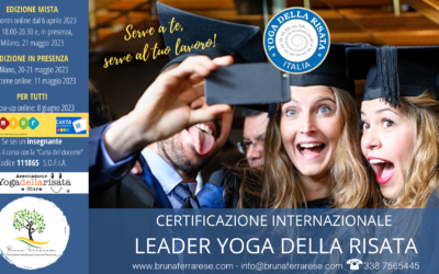 Certificazione Internazionale Leader Yoga della Risata – Milano 20-21 Maggio in presenza, con opzione Mista (Online e in presenza) dal 6 Aprile
