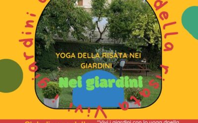 VIVI i Giardini con lo Yoga della risata ad ALIFE(CE) -Estate 2023