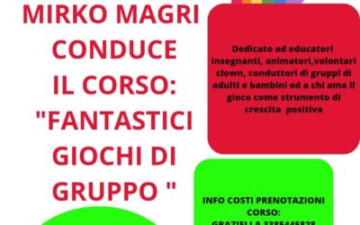 “FANTASTICI GIOCHI DI GRUPPO” con Mirko Magri – Ravenna 21 e 22 Ottobre 2023