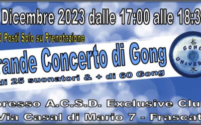 60 Gong in un Grande Concerto – FRASCATI 3 Dicembre 2023