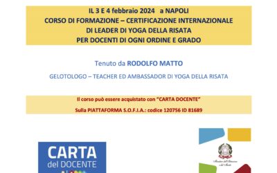 Certificazione  Leader Yoga della risata in Presenza anche con Carta Docente  NAPOLI 3-4 Febbraio 2024