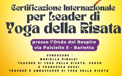 Certificazione  Internazionale Leader Yoga della risata –  BARLETTA  12 e 13 OTTOBRE 2024