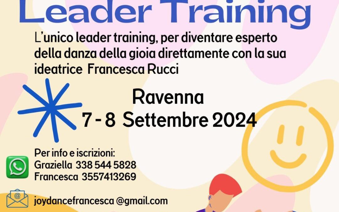 JOY DANCE© Leader Training – Ravenna – 7 e 8 Settembre 2024