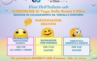 Yoga della risata  e i CLUBONLINE di FIORI dell’INFINITO –  VERCELLI  2024