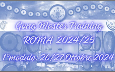 Parte un nuovo GONG MASTER TRAINING – ROMA 26-27 Ottobre 2024