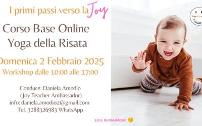 I PRIMI PASSI VERSO LA JOY – CORSO BASE di Yoga della Risata ONLINE – 2 Febbraio 2025