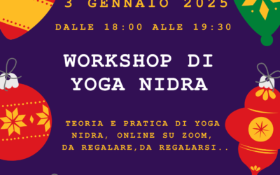 Workshop di YOGA NIDRA con l’ASS. Yoga della risata e OLTRE – Venerdì 3 Gennaio 2025