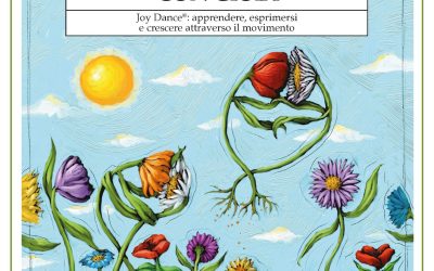 E’ uscito il libro “Io danzo con gioia – JOY DANCE :apprendere, esprimersi e crescere attraverso il movimento”