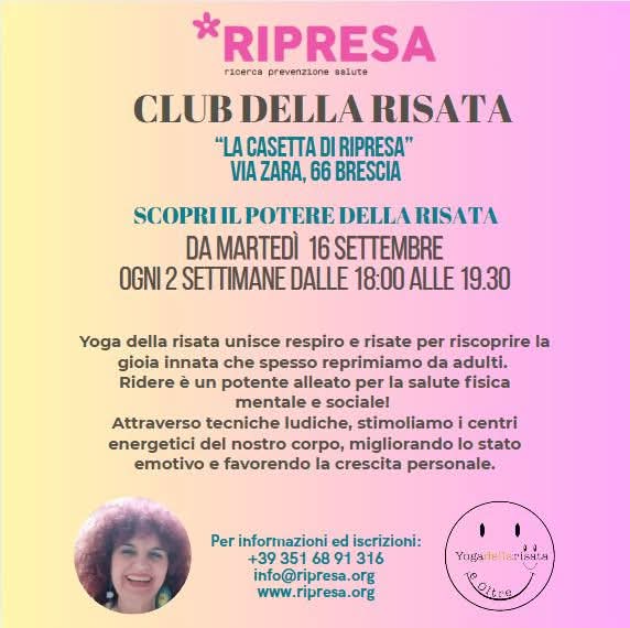 “CLUB DELLA RISATA – “La Casetta di Ripresa” – da Martedì 16 Settembre 2025 – BRESCIA