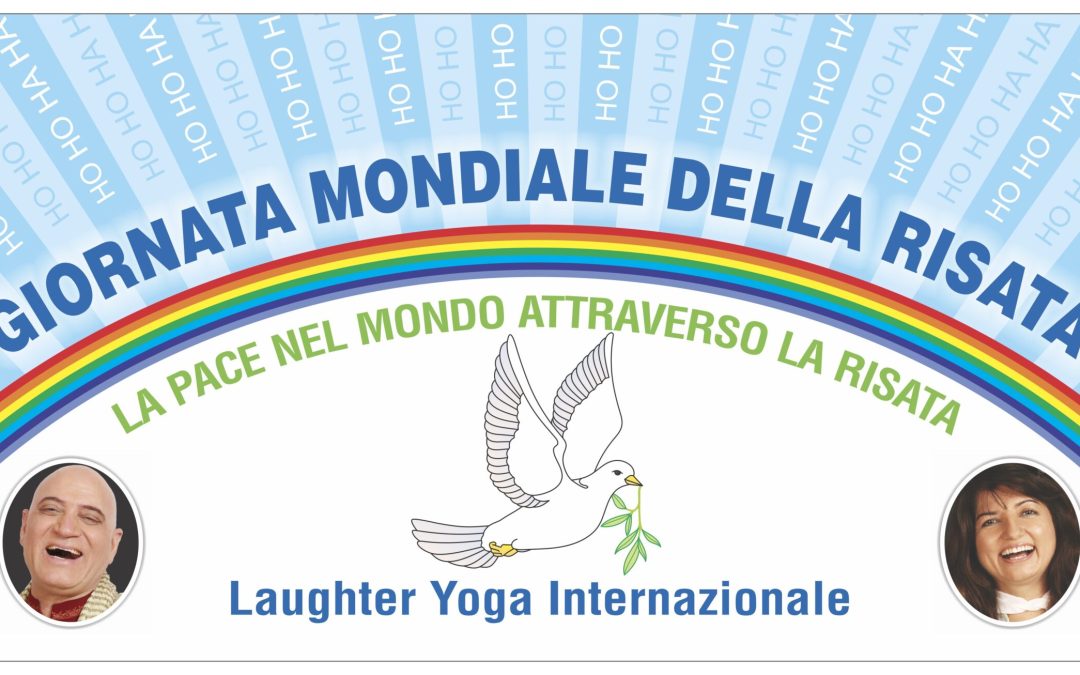 Giornata Mondiale della Risata – 3 Maggio 2026 – In presenza e ONLINE, in Italia e Oltre per la Pace nel Mondo