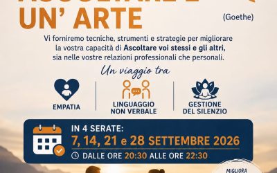 ….Ascoltare è un’arte – Dal 7 settembre 2026 – 4 serate ONLINE su ZOOM