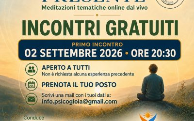 Spazio presente – Meditazioni Tematiche Online- dal 2 settembre 2026
